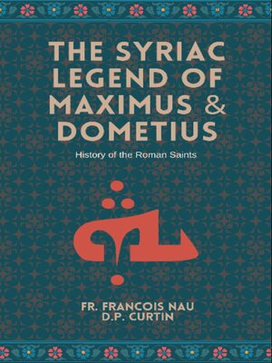 cover image of The Syriac Legend of Maximus & Dometius